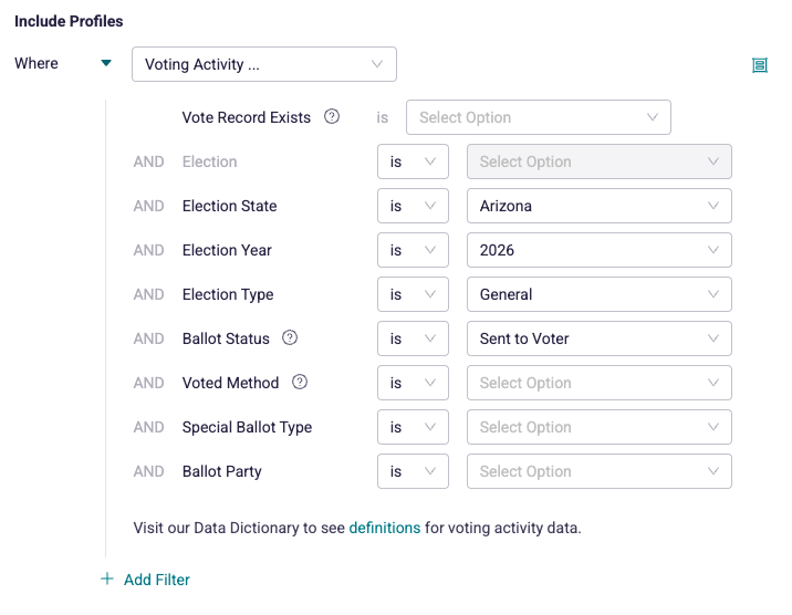 Example filters for including profiles for the 2026 Arizona General Election where ballot status is "Sent to Voter."
