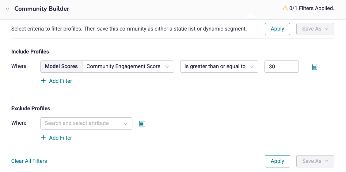 An example screenshot of community builder to include model scores for the community engagement scores is greater than or equal to 30.