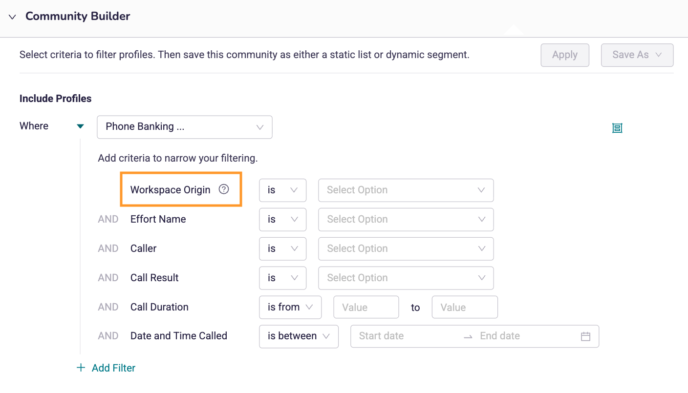 A screenshot of community builder having selected outreach and phone banking. The first option to select is Workspace Origin followed by effort name, caller, call result, call duration, date and time called. 